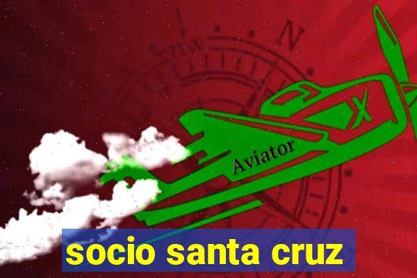 socio santa cruz